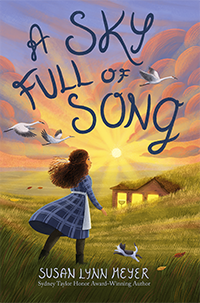 Susan Lynn Meyer, Children's Author » A Sky Full of Song